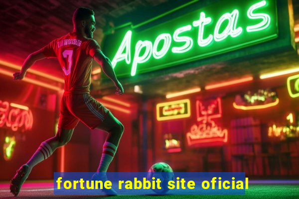 fortune rabbit site oficial