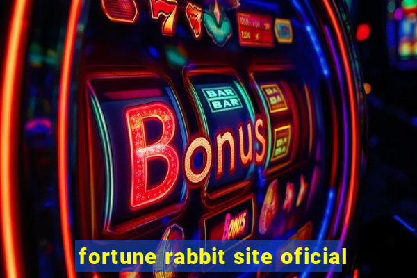 fortune rabbit site oficial