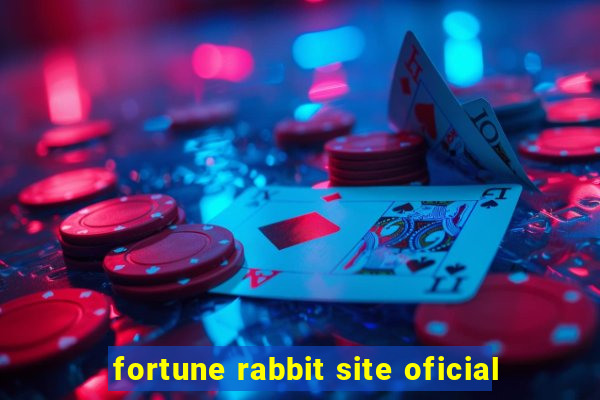 fortune rabbit site oficial