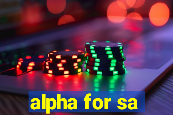 alpha for sa