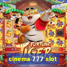 cinema 777 slot