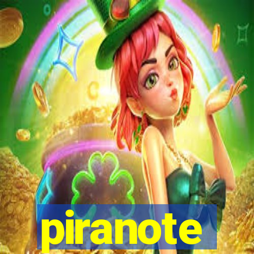 piranote