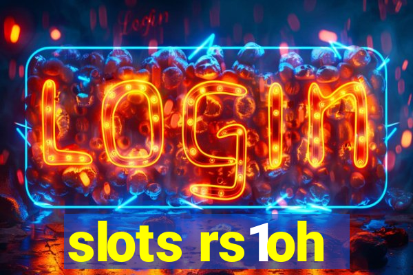 slots rs1oh