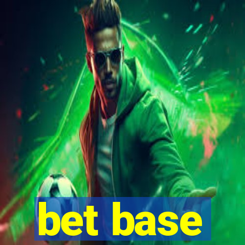 bet base