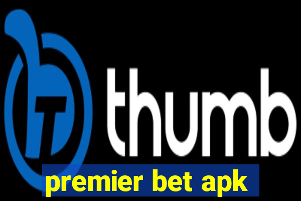 premier bet apk