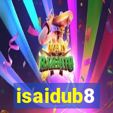 isaidub8