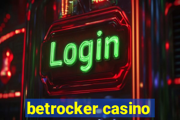 betrocker casino