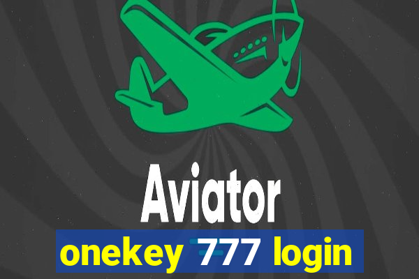 onekey 777 login