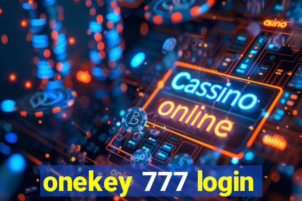 onekey 777 login