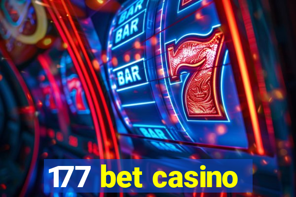 177 bet casino