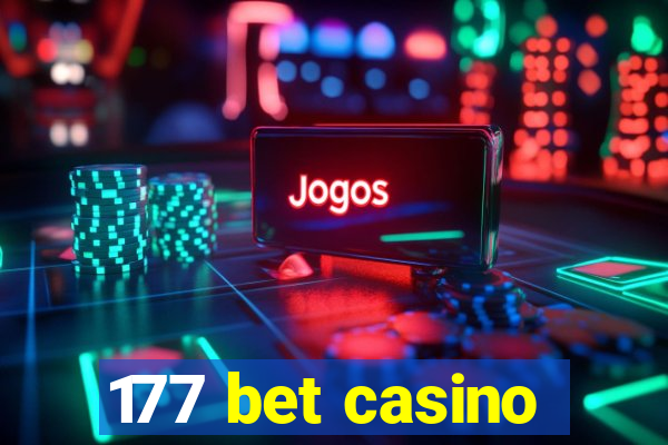 177 bet casino