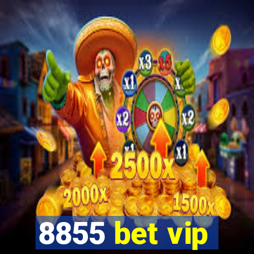 8855 bet vip