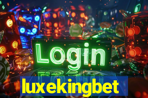 luxekingbet