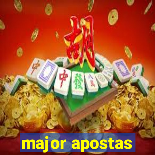 major apostas