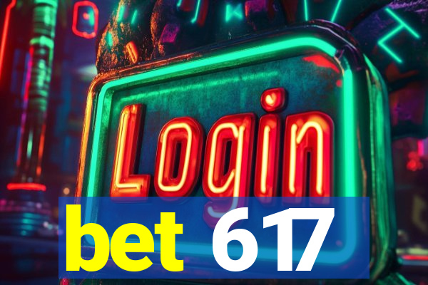 bet 617