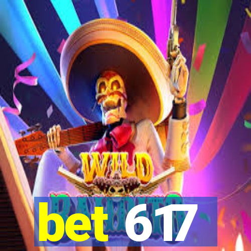 bet 617