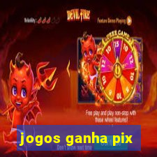 jogos ganha pix