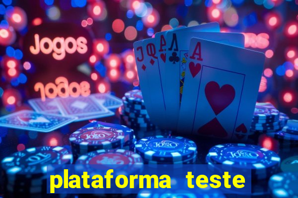 plataforma teste fortune tiger