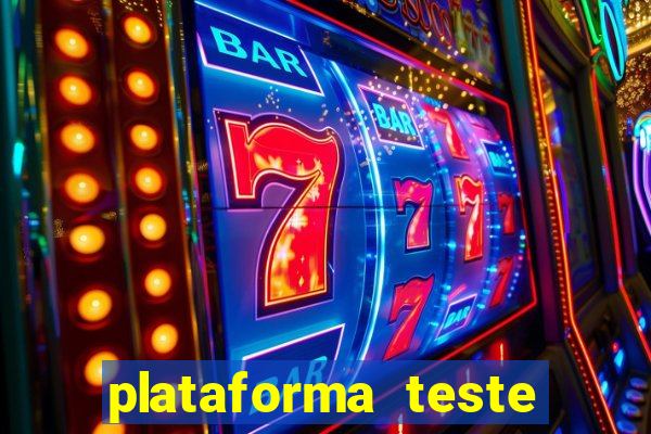 plataforma teste fortune tiger