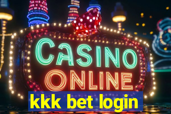 kkk bet login