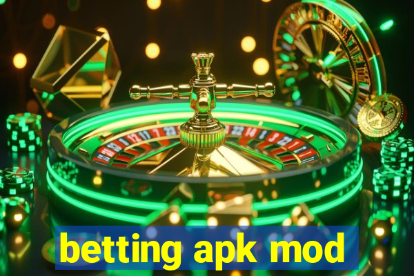 betting apk mod