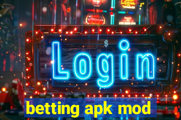 betting apk mod