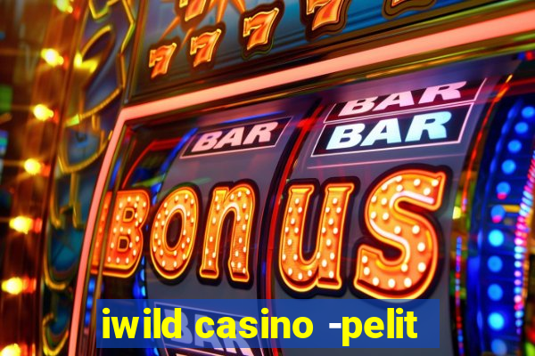 iwild casino -pelit