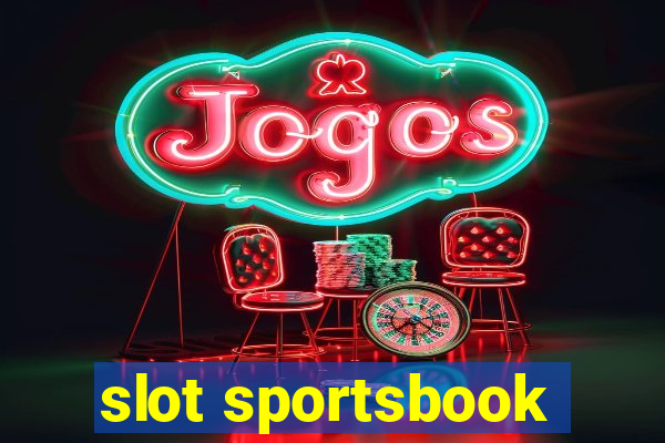 slot sportsbook