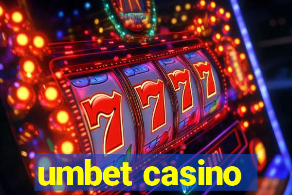 umbet casino