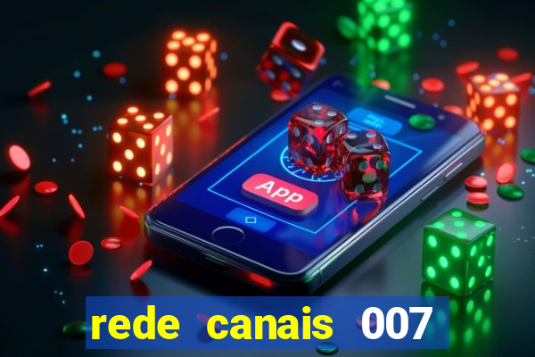 rede canais 007 cassino royale