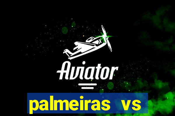 palmeiras vs atletico goianiense