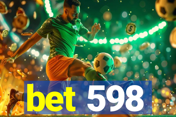 bet 598