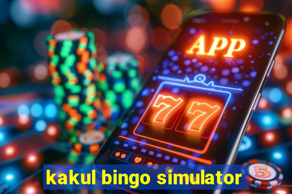 kakul bingo simulator