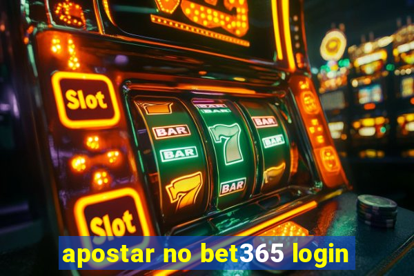 apostar no bet365 login