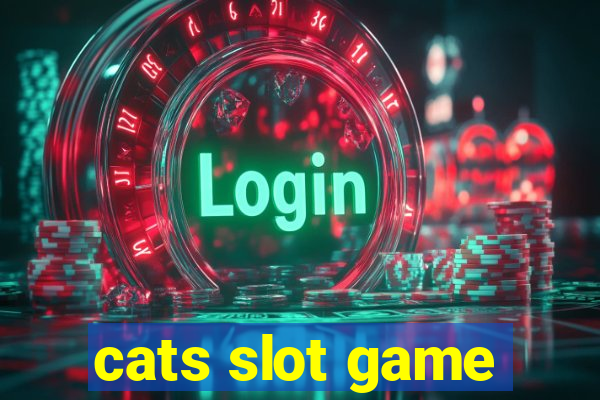 cats slot game