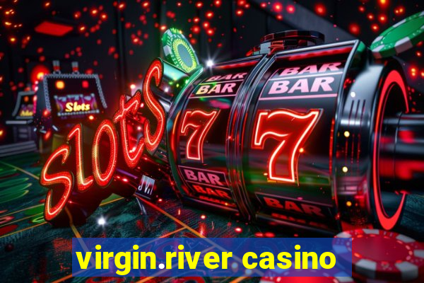 virgin.river casino