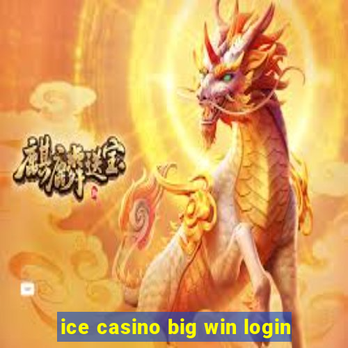 ice casino big win login