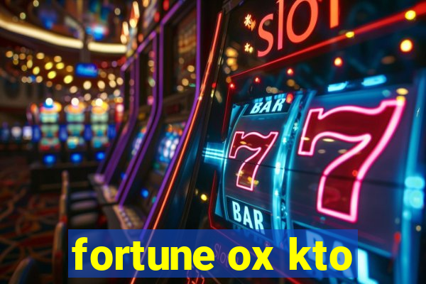 fortune ox kto