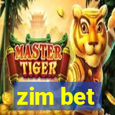 zim bet