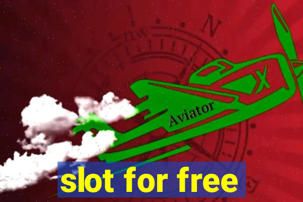 slot for free