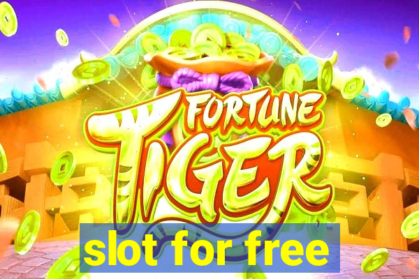 slot for free