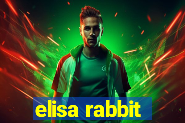 elisa rabbit