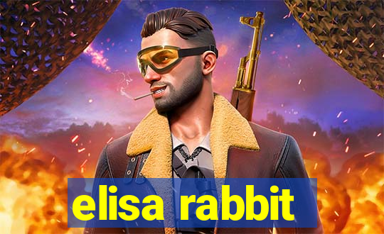 elisa rabbit