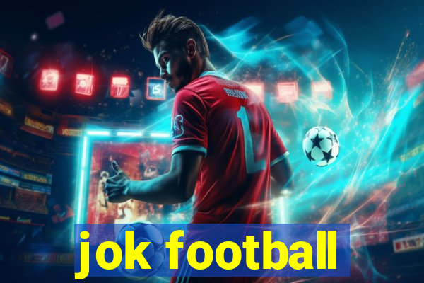 jok football