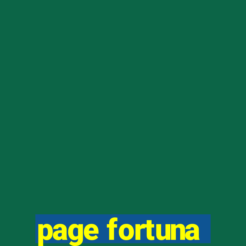 page fortuna