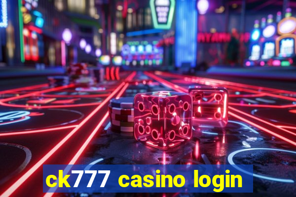 ck777 casino login