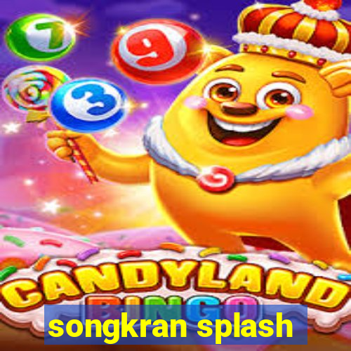 songkran splash