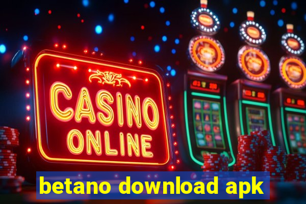 betano download apk