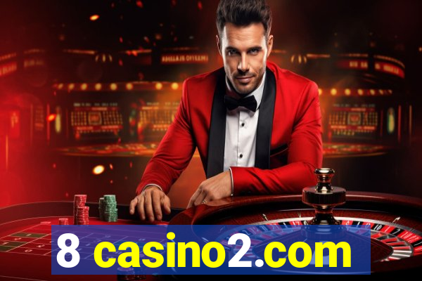 8 casino2.com