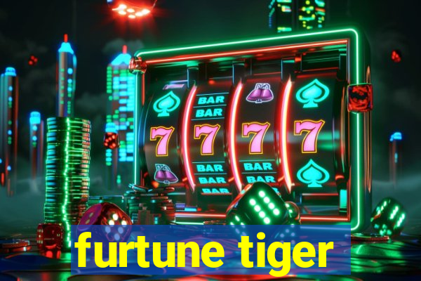 furtune tiger